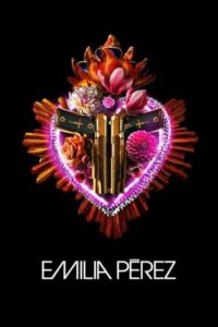 Emilia Pérez (2024) เอมิเลีย เปเรซ